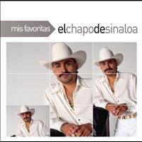 El Chapo De Sinaloa - Mis Favoritas