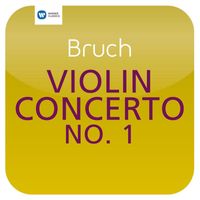 Nigel Kennedy/English Chamber Orchestra/Jeffrey Tate - Bruch: Violin Concerto No. 1
