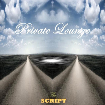 Private Lounge - The Script