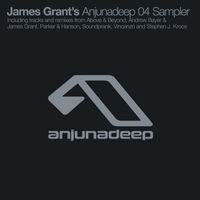 James Grant - James Grant's Anjunadeep 04 Sampler