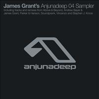 James Grant - James Grant's Anjunadeep 04 Sampler