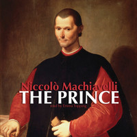 Emma Topping - Machiavelli: The Prince