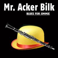 Mr. Acker Bilk - Blues for Jimmie