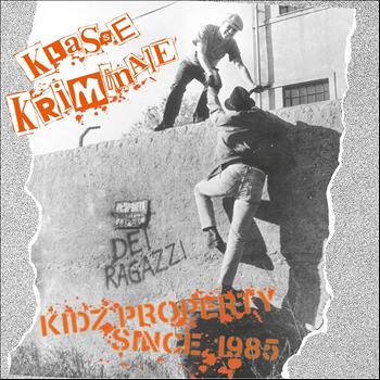 Klasse Kriminale - Kidz property since 1985