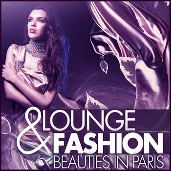 Various Artists - Lounge & Fashion (Beauties in Paris)