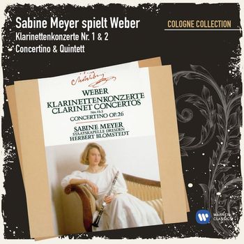 Sabine Meyer - Sabine Meyer spielt Weber