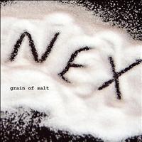 Nex - Grain of Salt