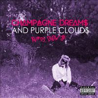 Kurtis Blow Jr. - Champagne Dreams & Purple Clouds (Explicit)