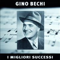 Gino Bechi - Gino Bechi: I suoi successi
