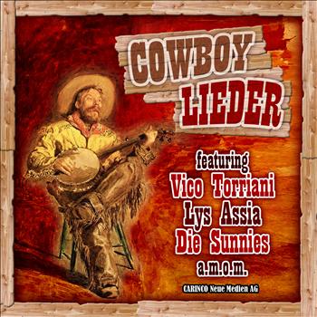 Various Artists - Cowboy Lieder (Original Recordings)