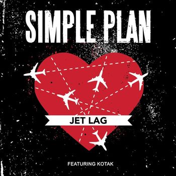 Simple Plan - Jet Lag (feat. Kotak)