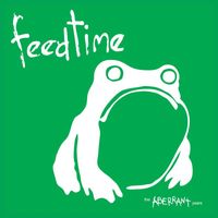 Feedtime - the Aberrant years (Limited Edition)