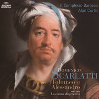 Alan Curtis - Tolomeo E Alessandro Ovvero  La Corona Disprezzata