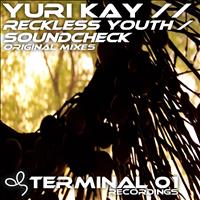 Yuri Kay - Reckless Youth EP