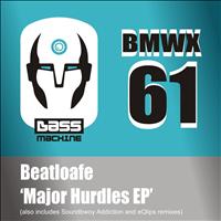 Beatloafe - Major Hurdles EP