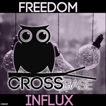 Freedom - Influx