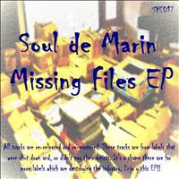 Soul De Marin - Missing Files Ep