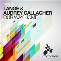 Lange & Audrey Gallagher - Our Way Home