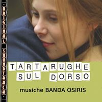 Banda Osiris - O.S.T. Tartarughe sul dorso