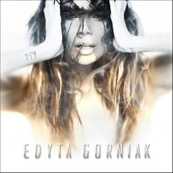 Edyta Gorniak - My