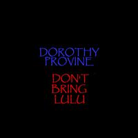 Dorothy Provine - Don't Bring Lulu