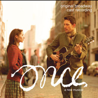 Original Broadway Cast of Once: A New Musical - Once: A New Musical (Original Broadway Cast Recording)