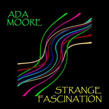 Ada Moore - Strange Fascination