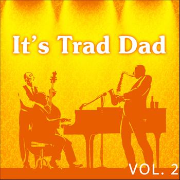 Various Artists - It's Trad Dad Vol. 2