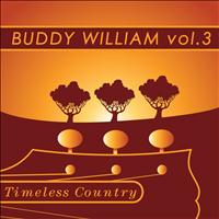 Buddy Williams - Timeless Country: Buddy Williams Vol.3