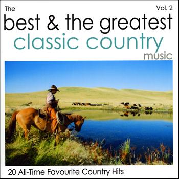 Various Artists - The Best & The Greatest Classic Country Vol.2