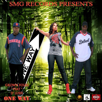 Grown Folks - Oneway