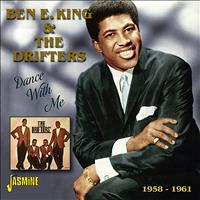 Ben E. King & The Drifters - Dance With me  - 1958 - 1961