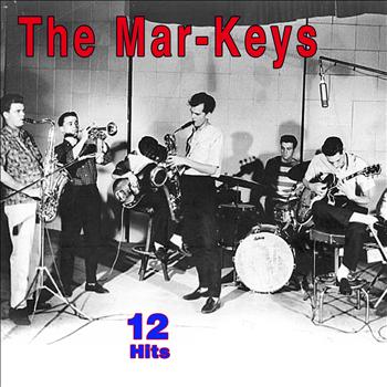 The Mar-Keys - 12 Hits
