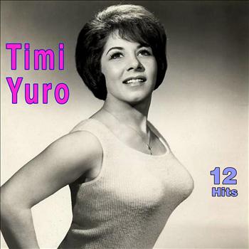 Timi Yuro - 12 Hits
