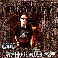 O.G. Playboy - Hoodmusic
