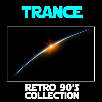Various Artists - Trance: Retro 90's Collection