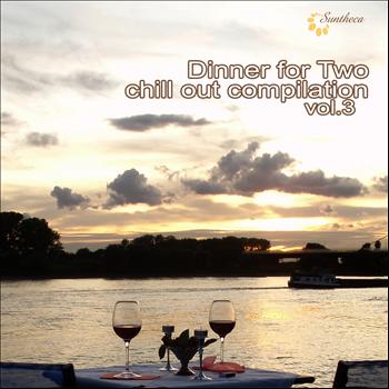 Various Artists - Dinner for Two: Chill Out Compilation, Vol. 3