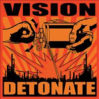 Vision - Detonate