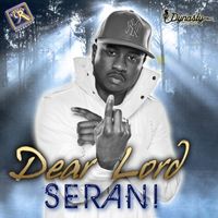 Serani - Dear Lord