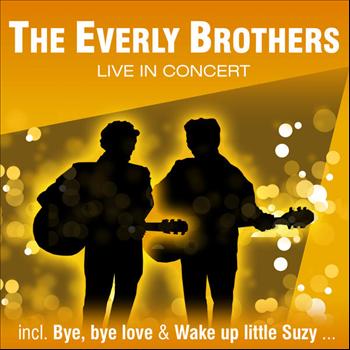 Everly Brothers - Live In Concert