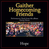 Bill & Gloria Gaither - Hope (Performance Tracks)