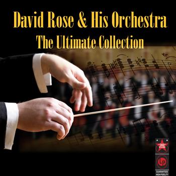 David Rose & His Orchestra - The Ultimate Collection