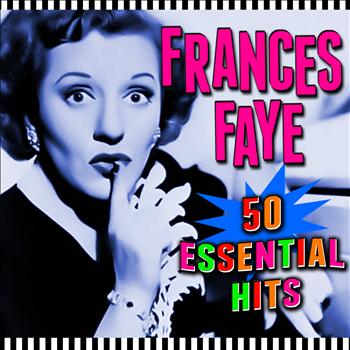 Frances Faye - 50 Essential Hits