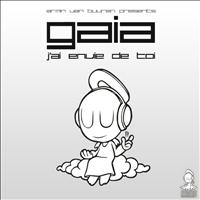 Armin van Buuren presents Gaia - J'ai Envie De Toi - Armin van Buuren presents Gaia