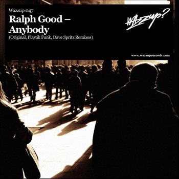 Ralph Good - Anybody