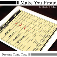 Charlie B - Make You Proud