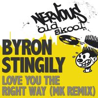 Byron Stingily - Love You The Right Way
