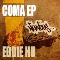 Eddie Hu - Coma EP