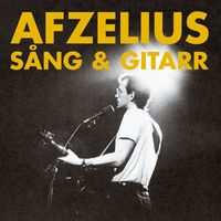 Björn Afzelius - Afzelius, sång & gitarr