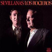 Los Rocieros - Sevillanas